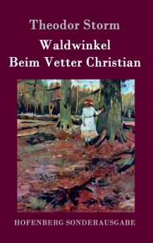 Waldwinkel / Beim Vetter Christian