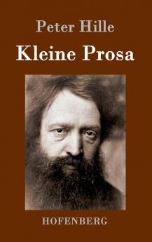 Kleine Prosa