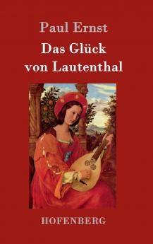Das Gl��ck von Lautenthal