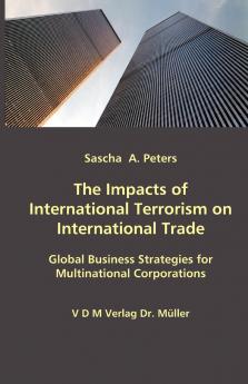 The Impacts of International Terrorism on International Trade