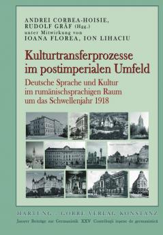 Kulturtransferprozesse im postimperialen Umfeld