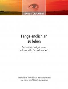 Fange endlich an zu leben