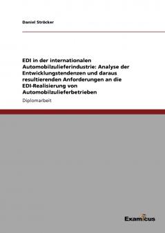 EDI in der internationalen Automobilzulieferindustrie