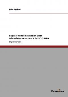 Supraleitende Levitation über schmelztexturiertem Y Ba2 Cu3 O7-x