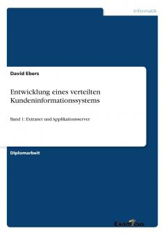 Entwicklung eines verteilten Kundeninformationssystems