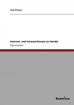 Internet- und Intranet-Einsatz im Handel