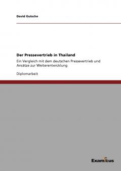 Der Pressevertrieb in Thailand