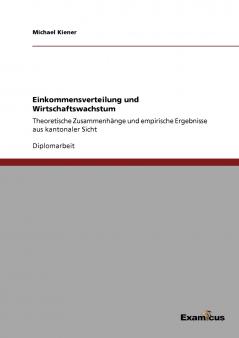 Einkommensverteilung und Wirtschaftswachstum