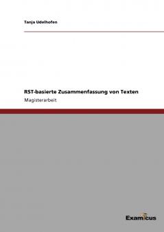 RST-basierte Zusammenfassung von Texten