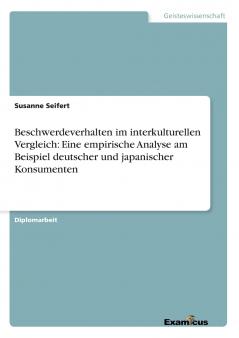 Beschwerdeverhalten im interkulturellen Vergleich