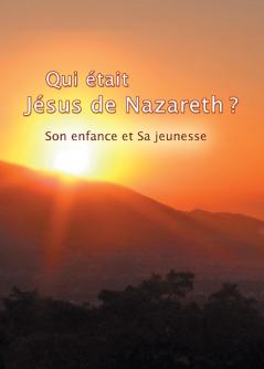 Qui était Jésus de Nazareth ?