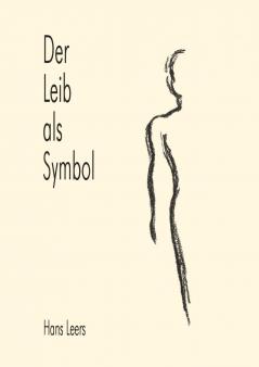 Der Leib als Symbol