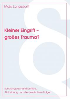 Kleiner Eingriff - gro��es Trauma?