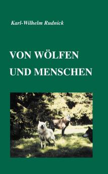 Von Wölfen und Menschen