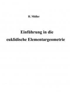 Einführung in die euklidische Elementargeometrie