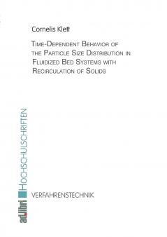Time-Dependent Behavior of the Particle Size Distribution in Fluidized Bed Systems with Recirculation of Solids