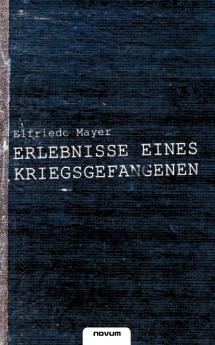 Erlebnisse eines Kriegsgefangenen