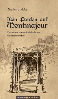 Kein Pardon auf Montmajour