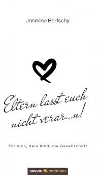 Eltern lasst euch nicht verar...n!