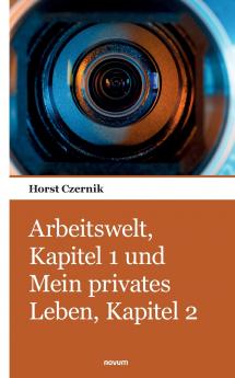 Arbeitswelt Kapitel 1 und Mein privates Leben Kapitel 2