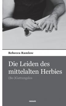 Die Leiden des mittelalten Herbies