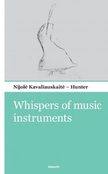 Whispers of music instruments