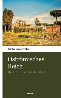 Oströmisches Reich