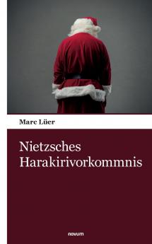 Nietzsches Harakirivorkommnis