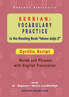 Serbian Vocabulary Practice to the Reading Book Idemo dalje 2 - Cyrillic Script