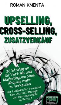 Upselling Cross-Selling-Zusatzverkauf