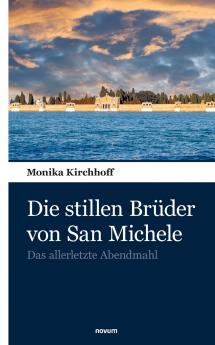 Die stillen Brüder von San Michele