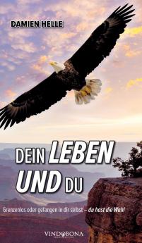 Dein Leben und du