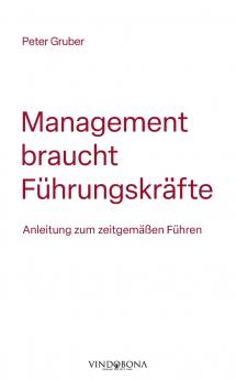 Management braucht Führungskräfte