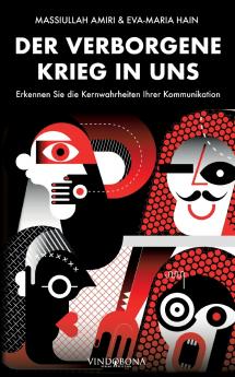 Der verborgene Krieg in uns