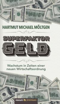 Superfaktor Geld