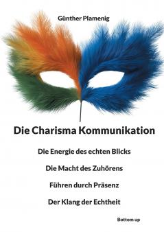 Die Charisma Kommunikation