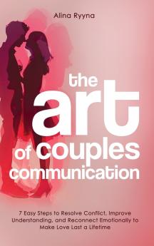The Art of Couples Communication