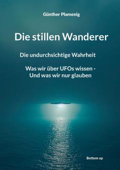 Die stillen Wanderer