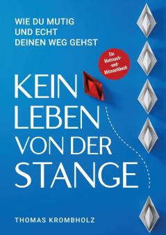 Kein Leben von der Stange