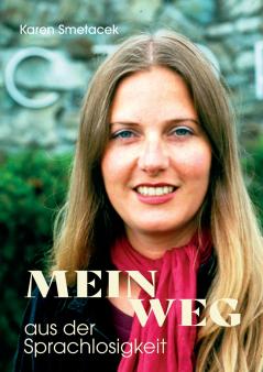 Mein Weg aus der Sprachlosigkeit