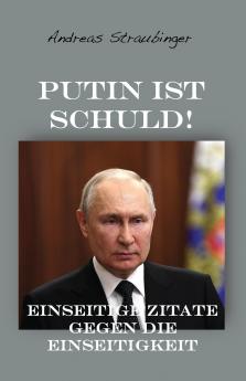 Putin ist schuld!