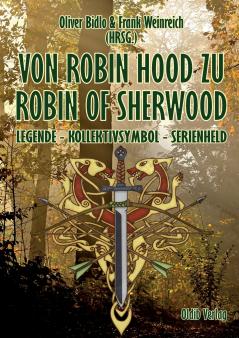 Von Robin Hood zu Robin of Sherwood