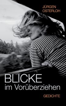 Blicke im Vorüberziehen