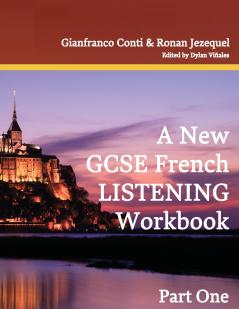 A New GCSE French Listening Workbook