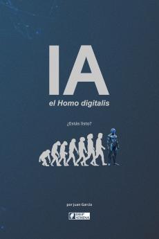 IA el Homo digitalis