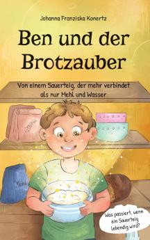 Ben und der Brotzauber