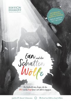 Ean und die Schattenwölfe