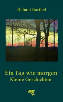 Ein Tag wie morgen