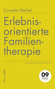 Erlebnisorientierte Familientherapie