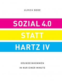 Sozial 4.0 statt Hartz IV